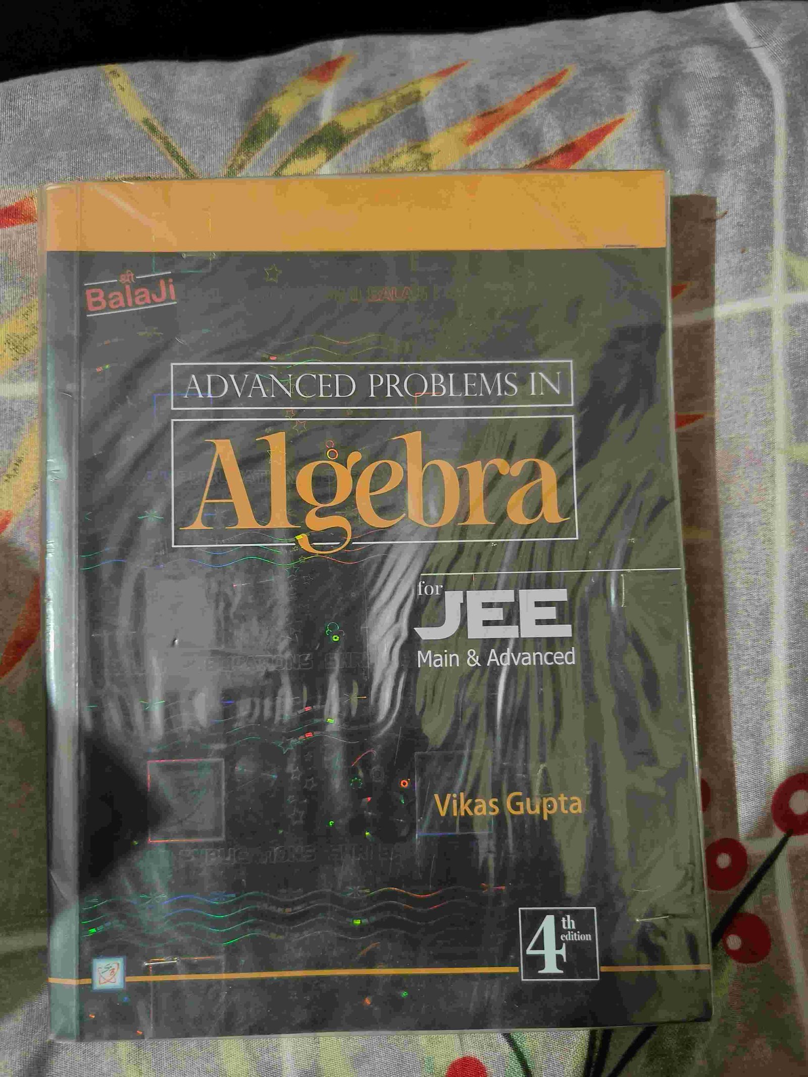 Advanced Problems in Algebra for JEE (Main & Advanced) yellow book