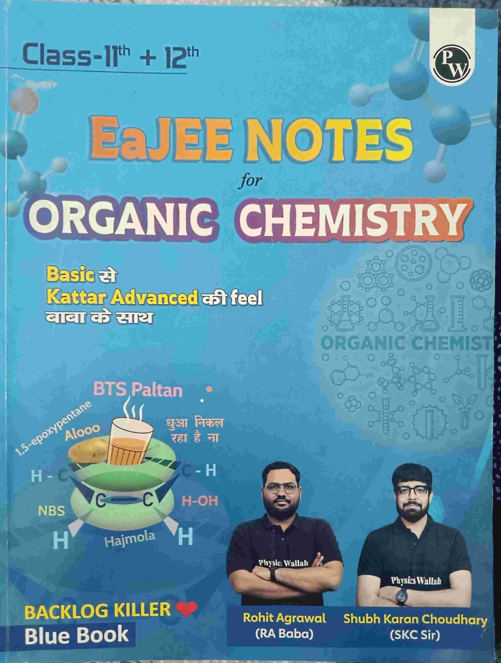 PW Eajee notes for Organic chemistry by RA Sir