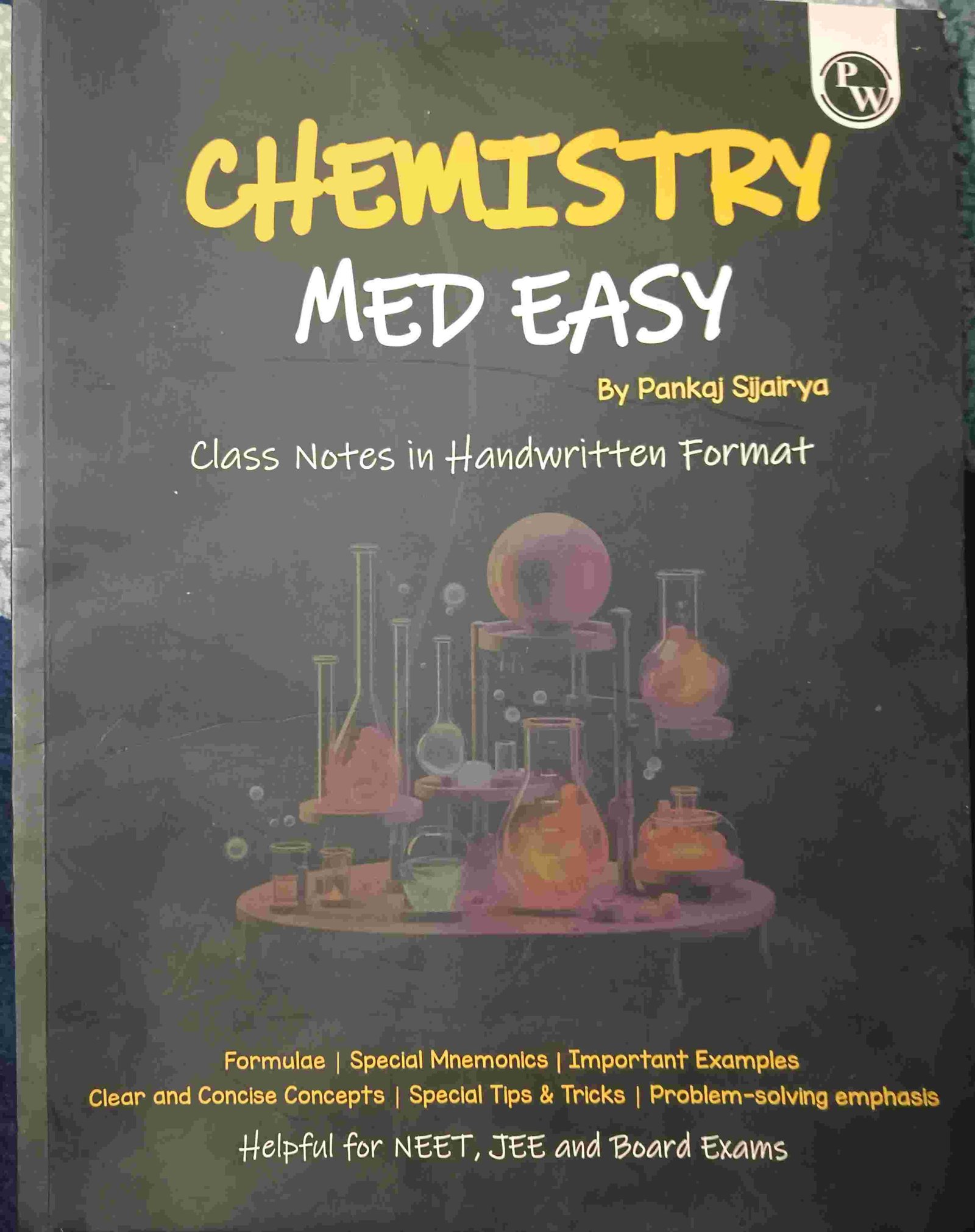 PW chemistry med easy by Pankaj Sir