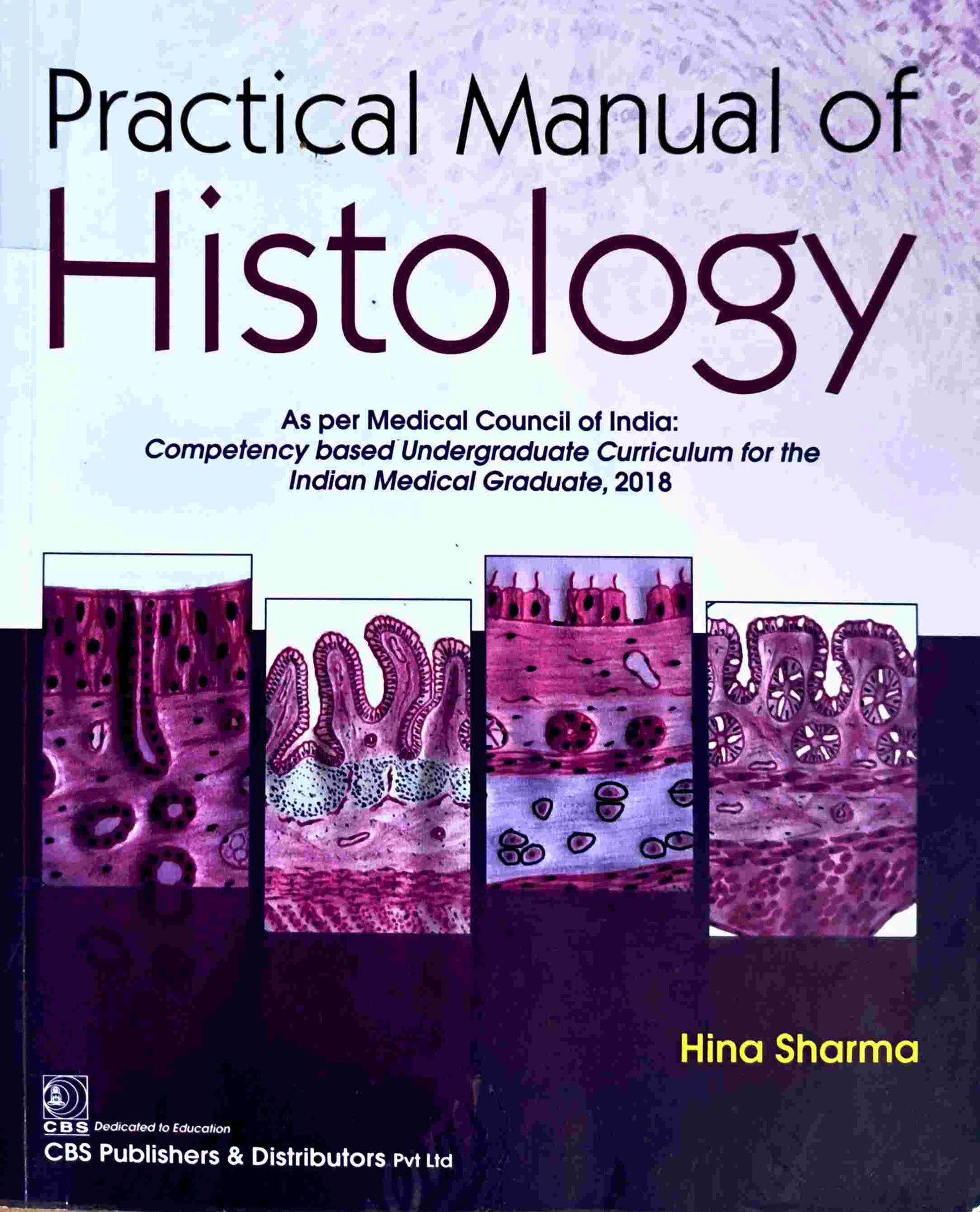 Practical manual of histology