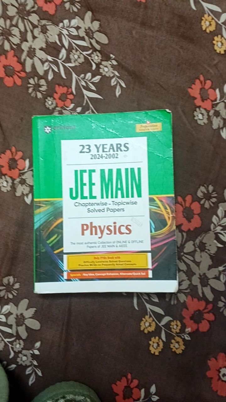 23 Years JEE Main Physics Chapter-wise & Topic-wise Solved Papers (2002-2024) 2024 Edition (Disha)